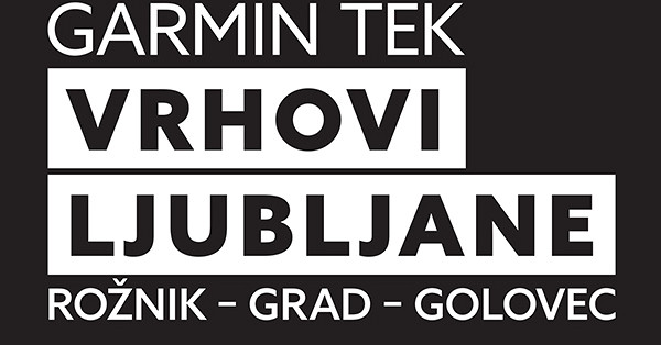 Garmin Tek Vrhovi Ljubljane