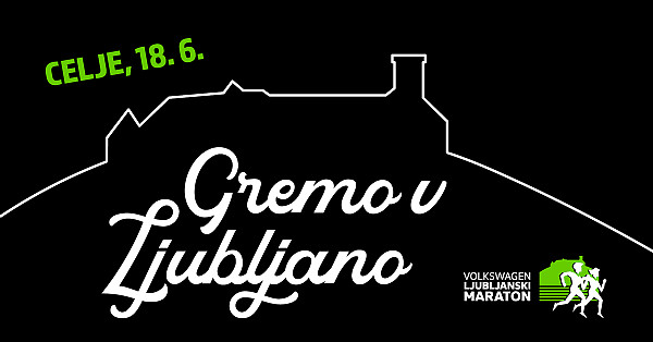 Gremo v Ljubljano - Celje