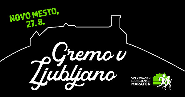 Gremo v Ljubljano - Novo mesto